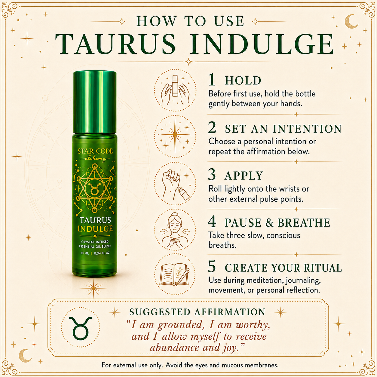 Five-step guide for activating, applying, and using the Taurus Indulge essential oil roll-on during personal rituals